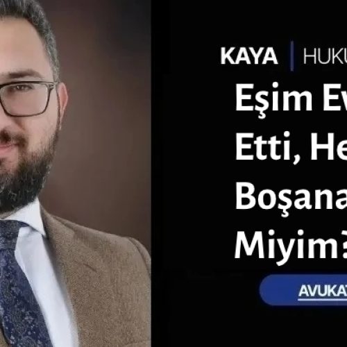Eşim Evi Terk Etti, Hemen Boşanabilir Miyim?