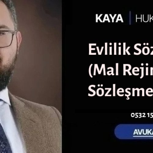 Evlilik Sözleşmesi (Mal Rejimi Sözleşmesi)