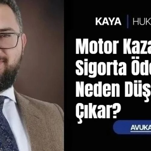Motor Kazalarında Sigorta Ödemesi Neden Düşük Çıkar?