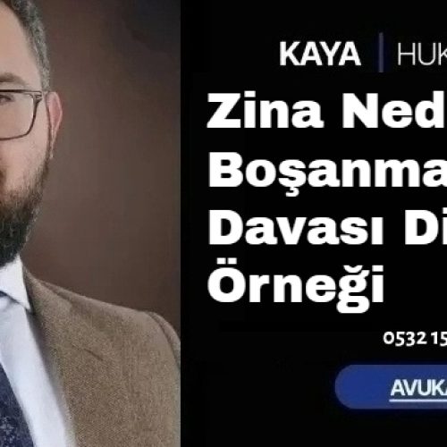 Zina Nedeniyle Boşanma Davası Dilekçe Örneği